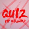 [Quiz] Vip Reward